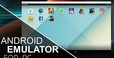 ТОП-6 эмуляторов Android на ПК